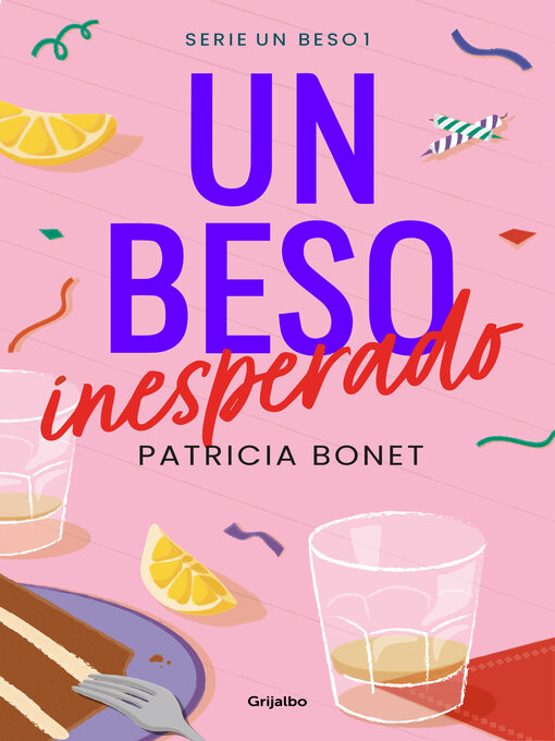 Title details for Un beso inesperado (Un beso 1) by Patricia Bonet - Available